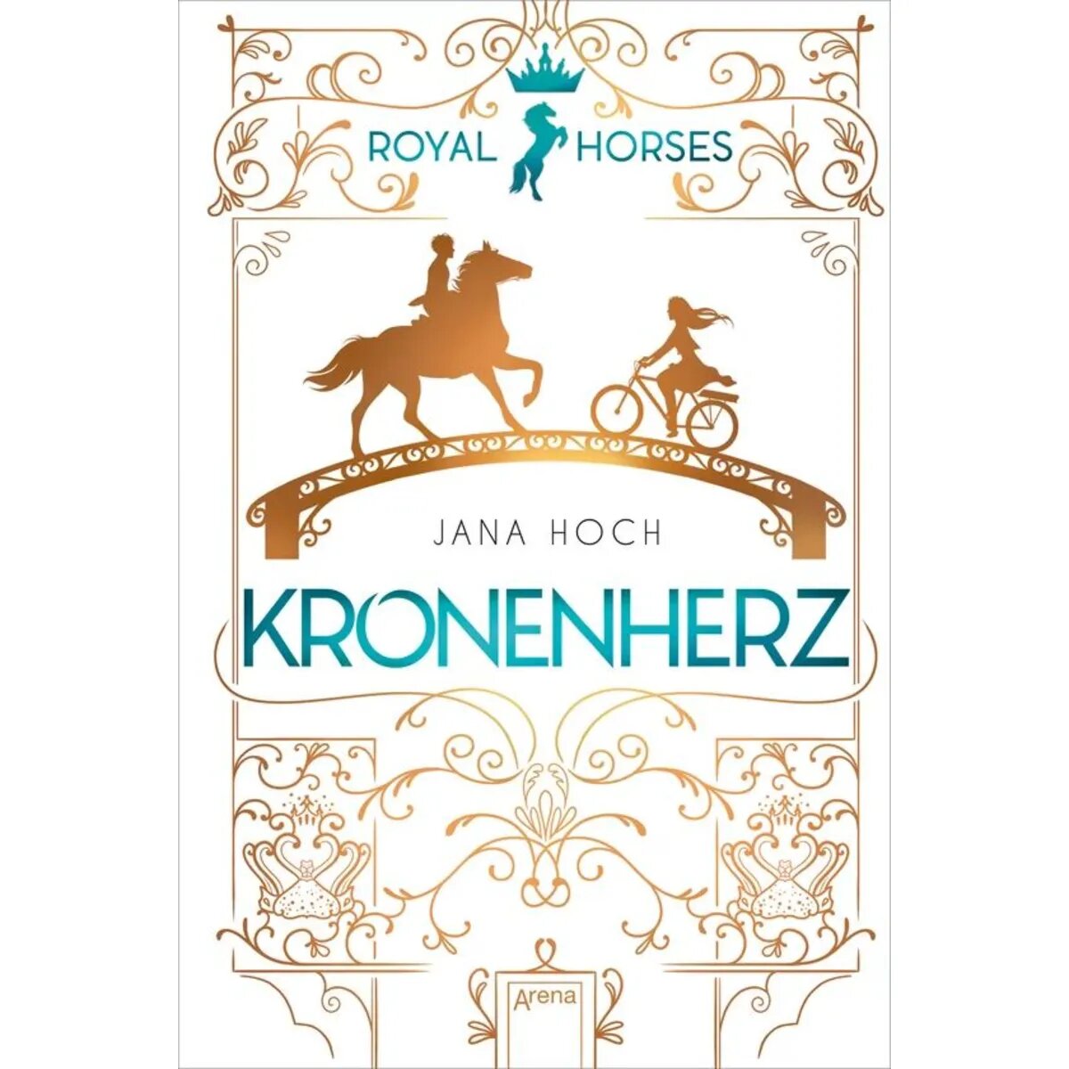 Arena Hoch, Royal Horses (1) Kronenherz
