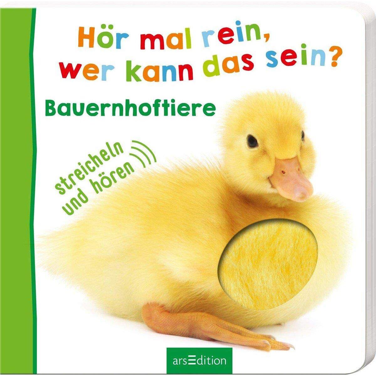 ars Edition Hör mal rein, wer kann das sein? Bauernhoftiere