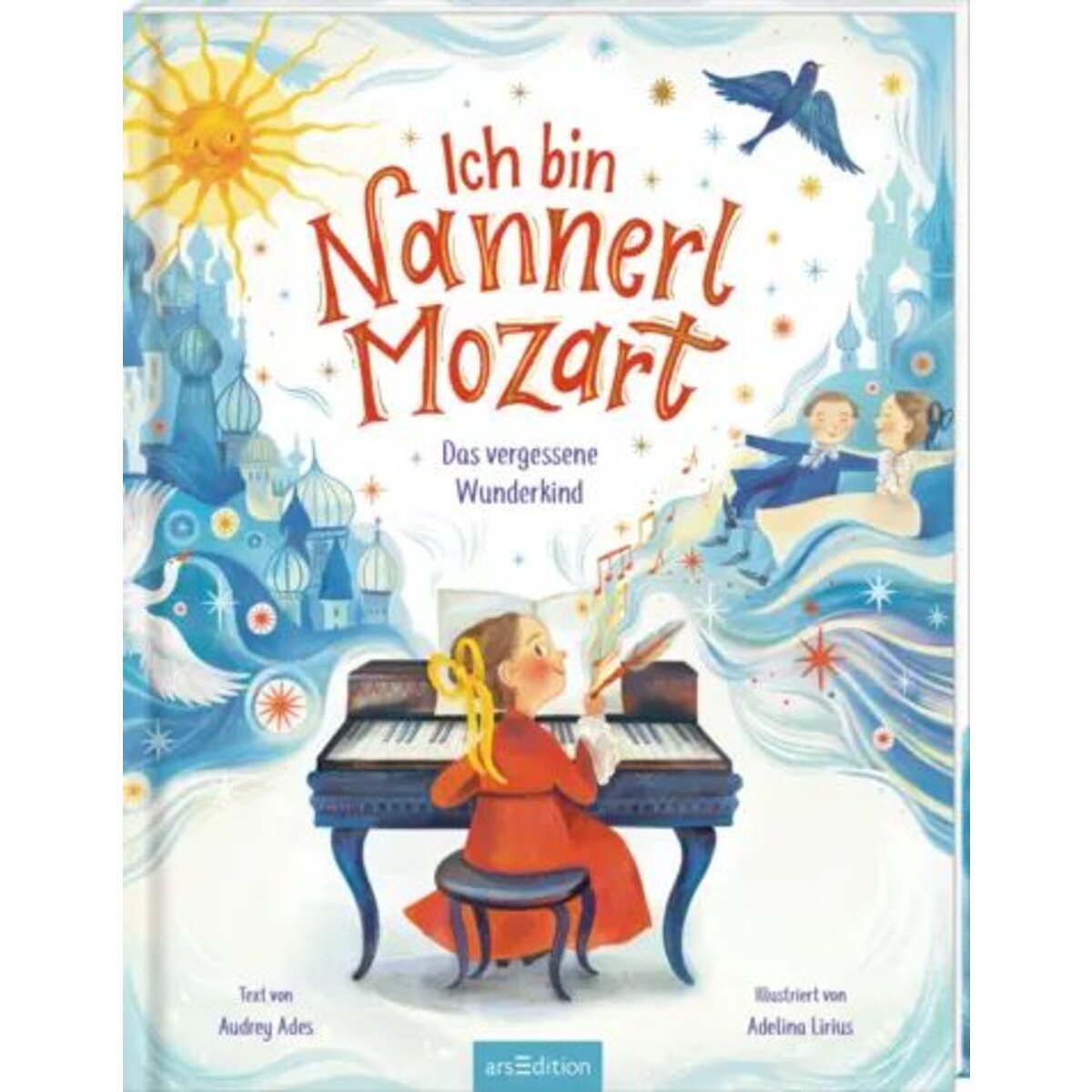 ars Edition Ich bin Nannerl Mozart – Das vergessene Wunderkind