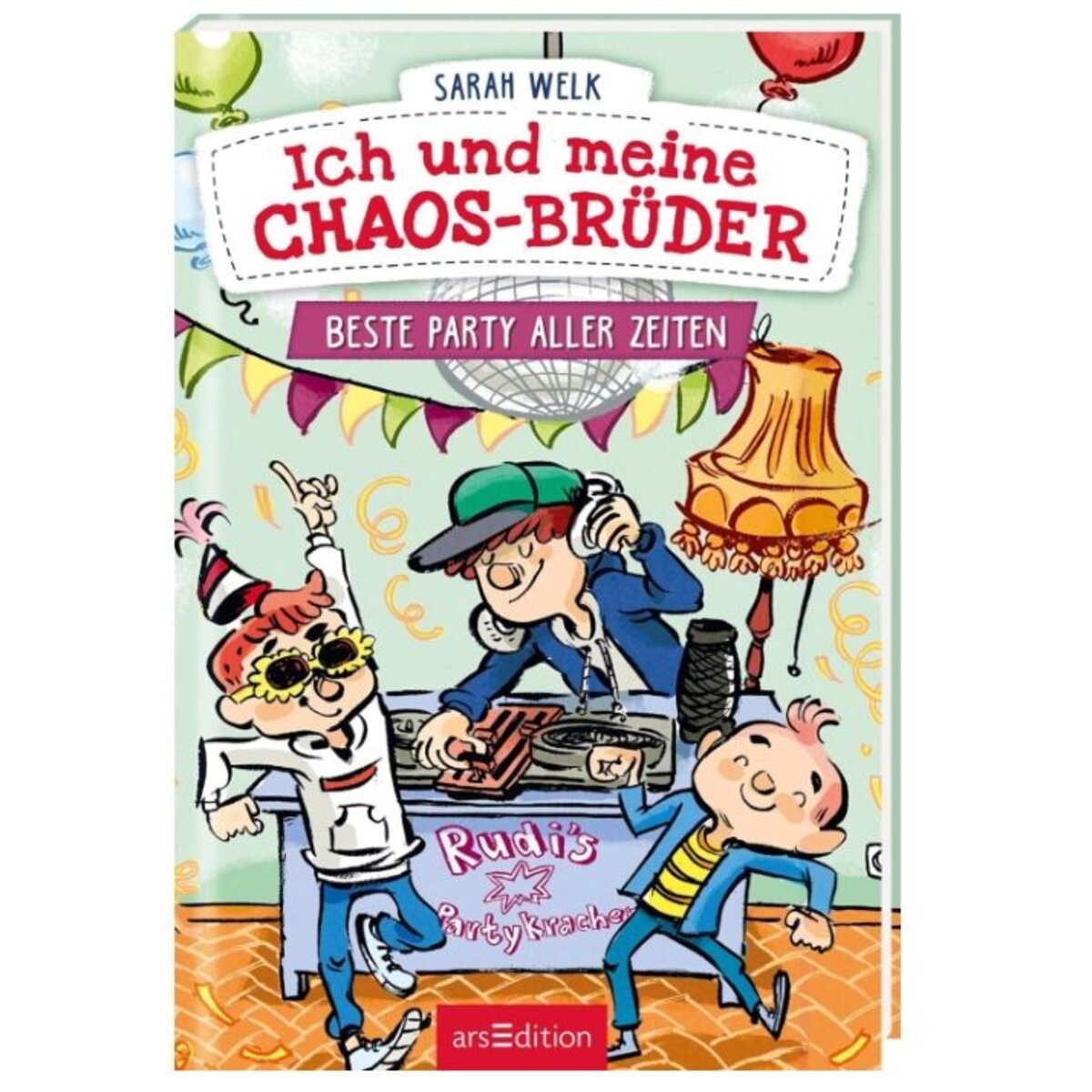 ars Edition Ich und meine Chaos-Brüder - Beste Party aller Zeiten