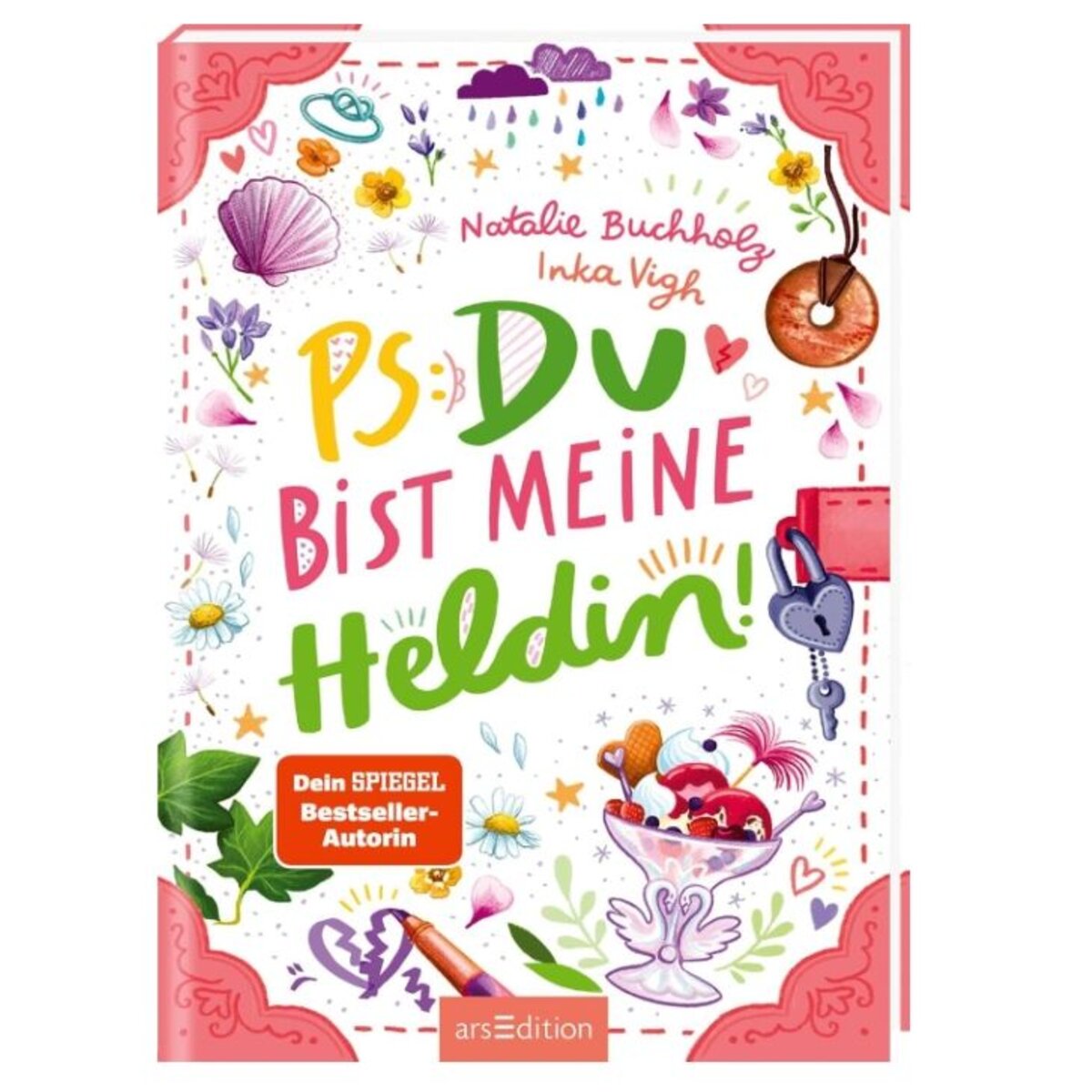 ars Edition PS: Du bist meine Heldin!