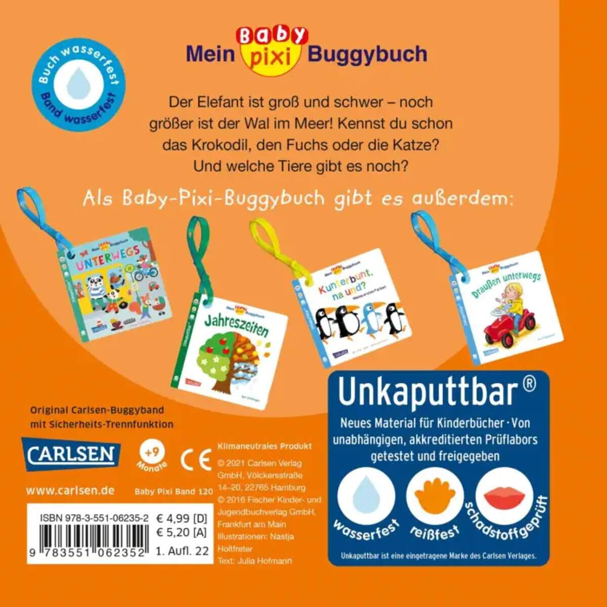 Carlsen Verlag Baby Pixi (unkaputtbar) 120: Mein Baby-Pixi-Buggybuch: Mein erstes Tierbuch