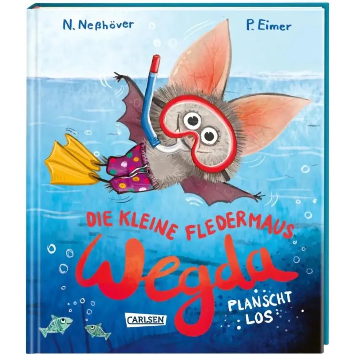 Carlsen Verlag Die kleine Fledermaus Wegda: Wegda planscht los