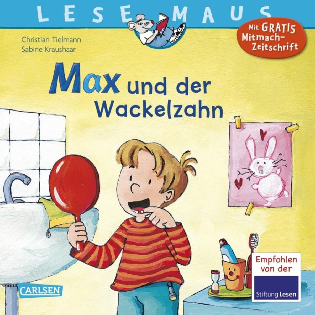 Carlsen Verlag LESEMAUS 13: Max und der Wackelzahn