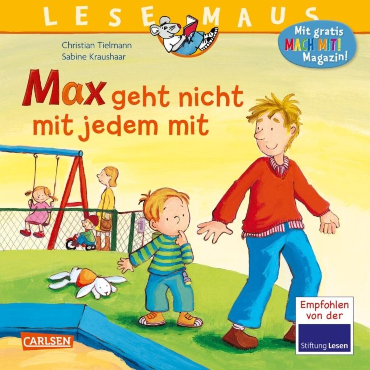 Carlsen Verlag LESEMAUS 4: Max geht nicht mit jedem mit