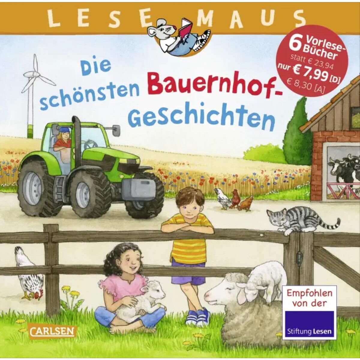 Carlsen Verlag LESEMAUS Sonderbände: Die schönsten Bauernhof-Geschichten