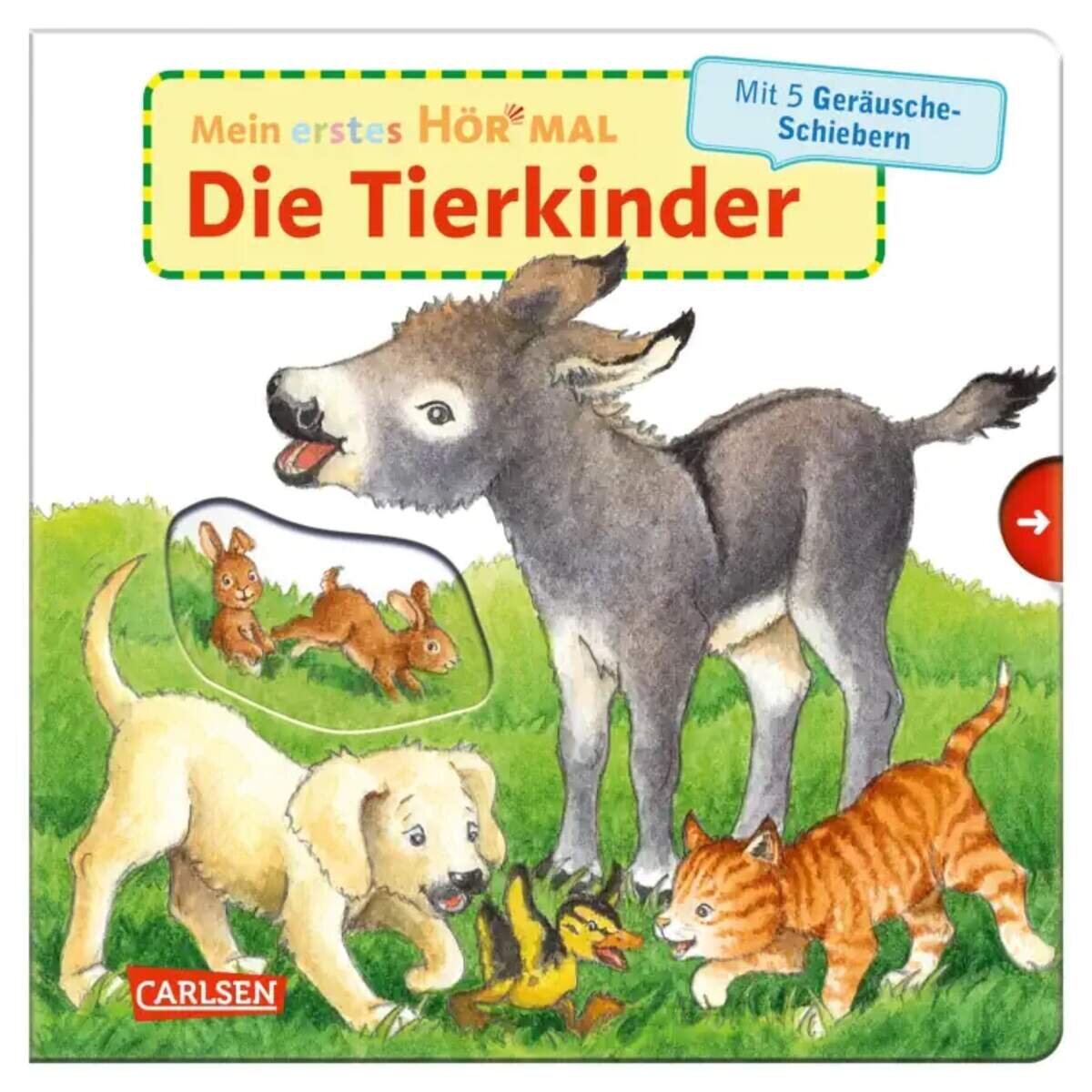 Carlsen Verlag Mein erstes Hör mal (Soundbuch ab 1 Jahr): Die Tierkinder
