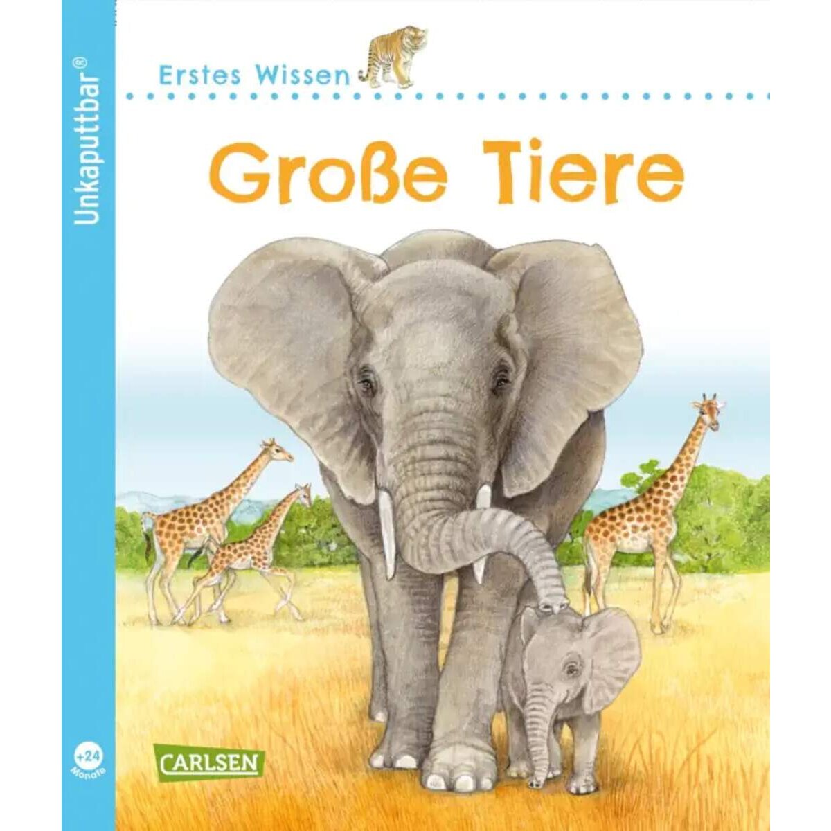 Carlsen Verlag Unkaputtbar: Erstes Wissen: Große Tiere
