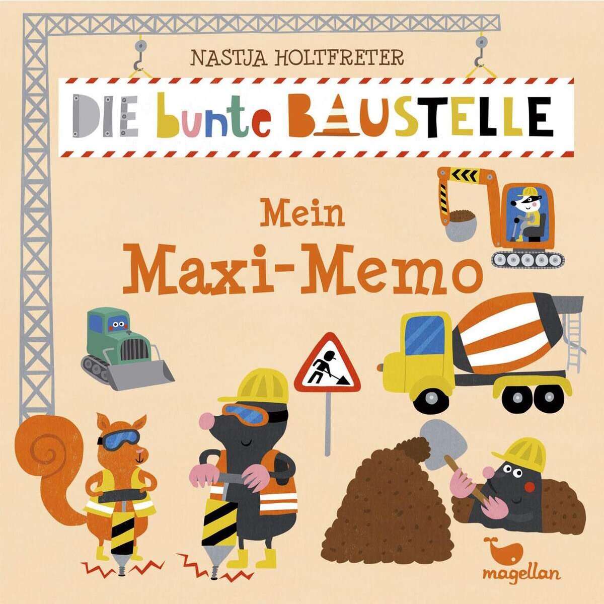 Magellan Verlag Die bunte Baustelle Mein Maxi-Memo