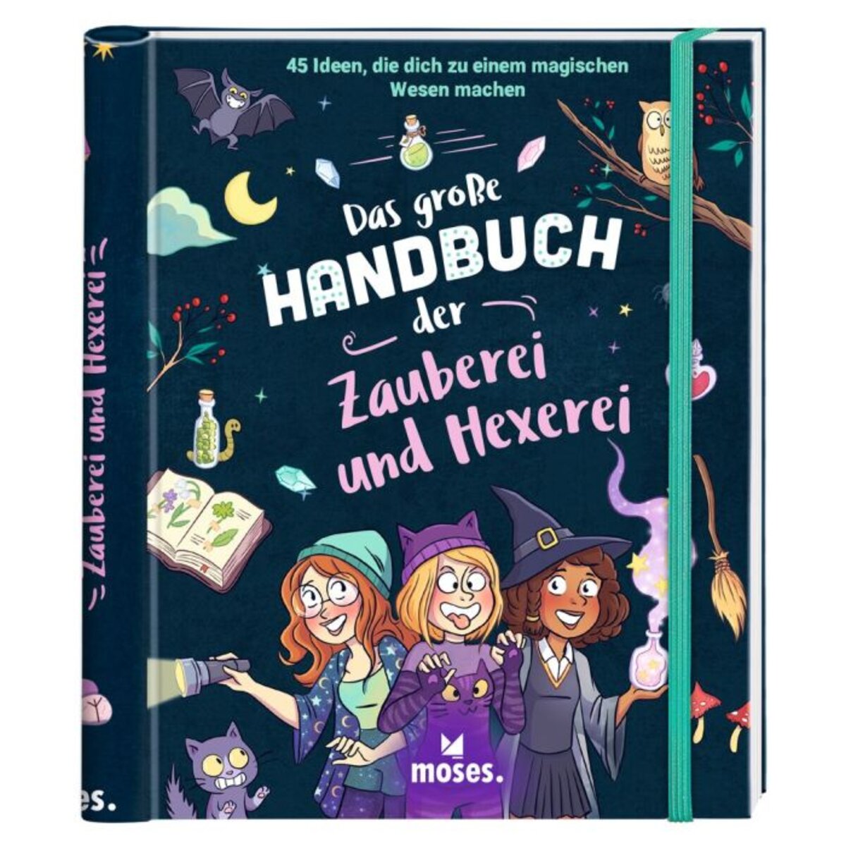 moses. Das große Handbuch der Zauberei und Hexerei