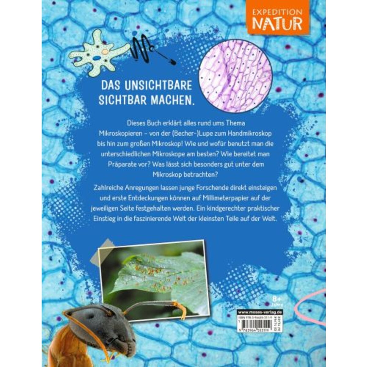moses. Das Mikroskop - Der große Einstieg in die Welt der Zellen & Bakterien
