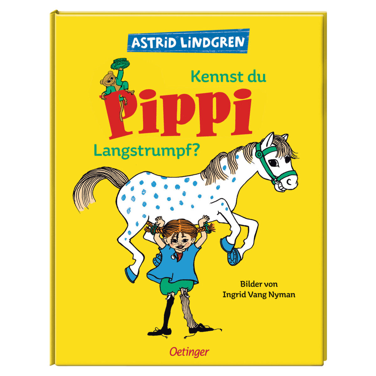 Oetinger Astrid Lindgren - Kennst du Pippi Langstrumpf?