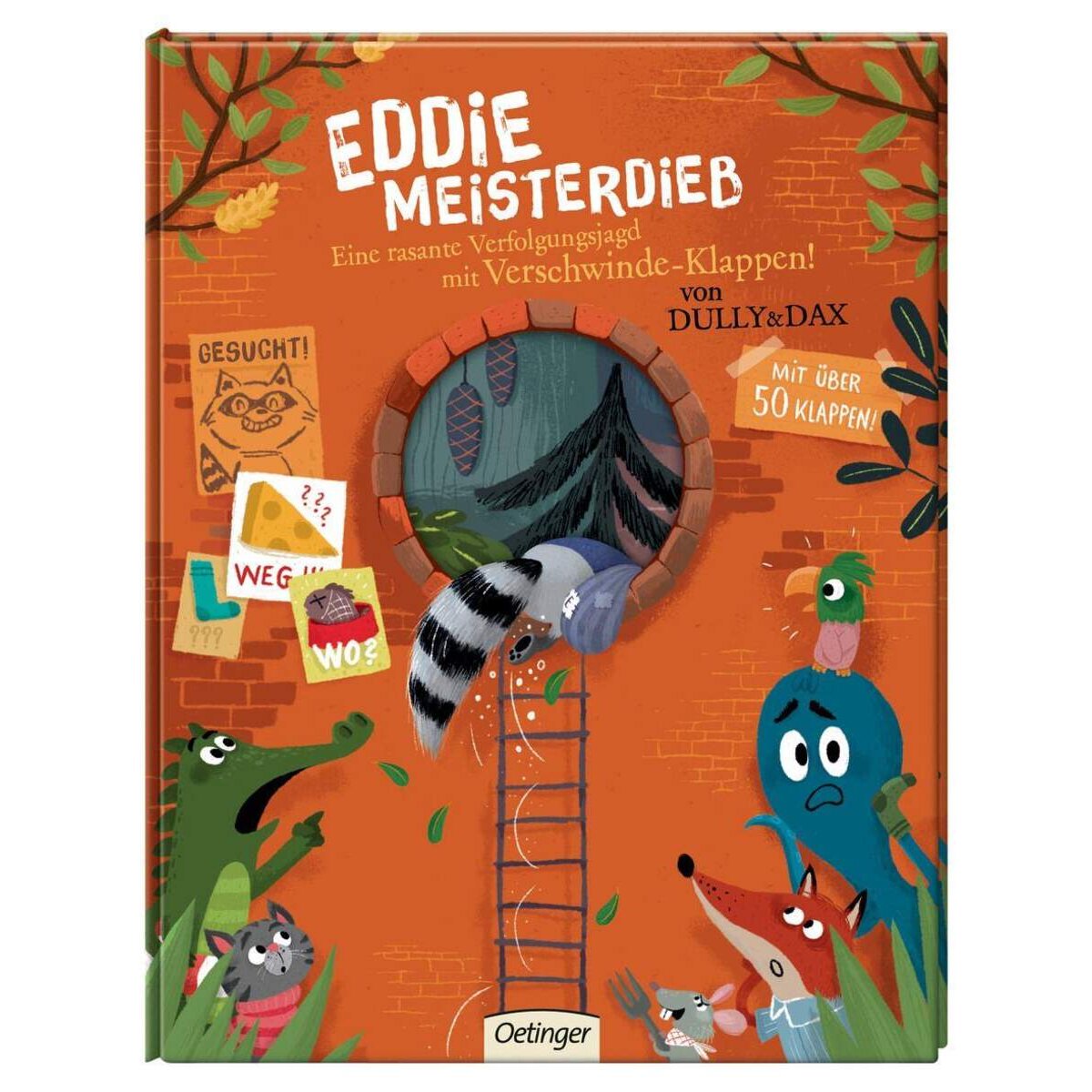 Oetinger Eva Dax - Eddie Meisterdieb. Eine rasante Verfolgungsjagd mit Verschwinde-Klappen!