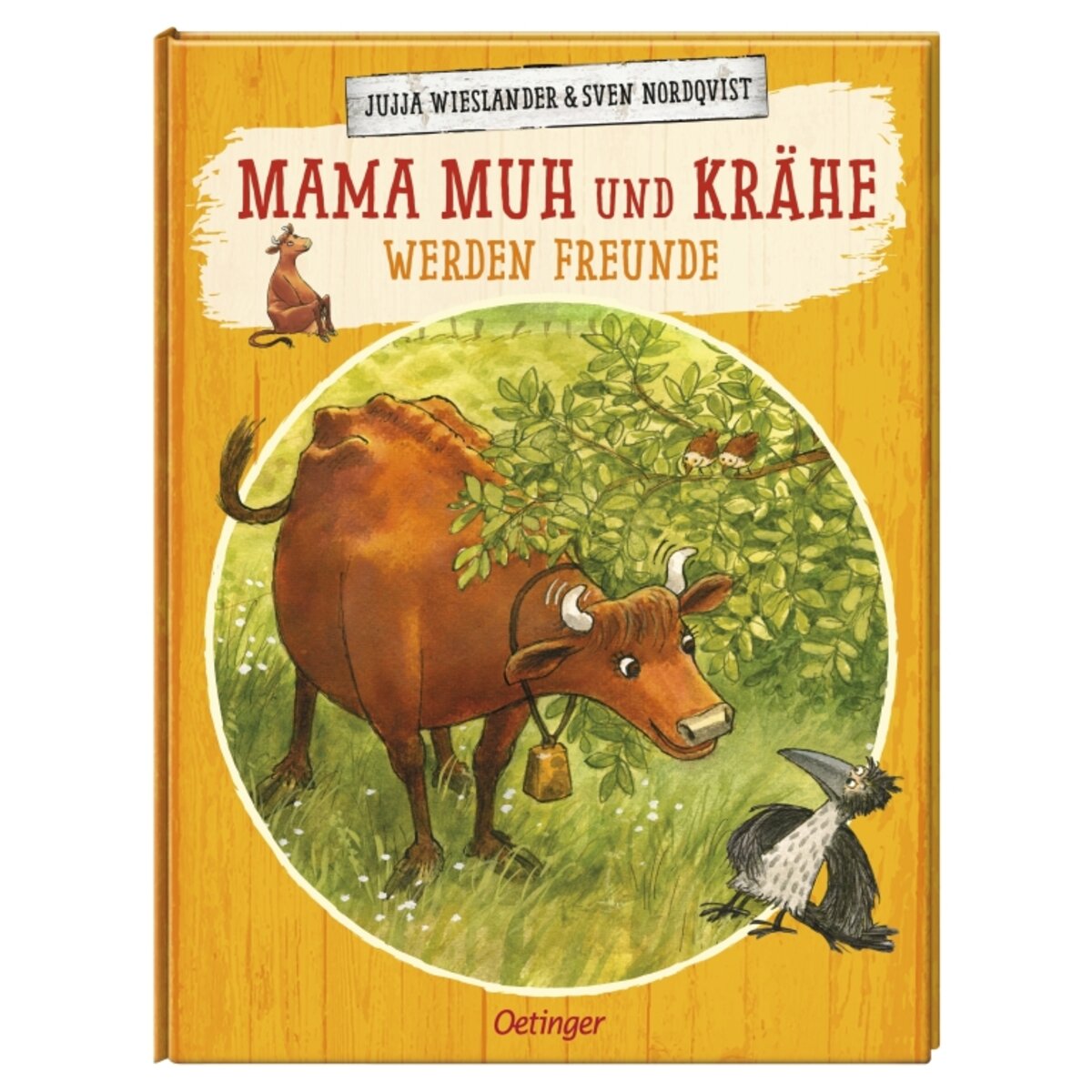 Oetinger Mama Muh und Krähe werden Freunde