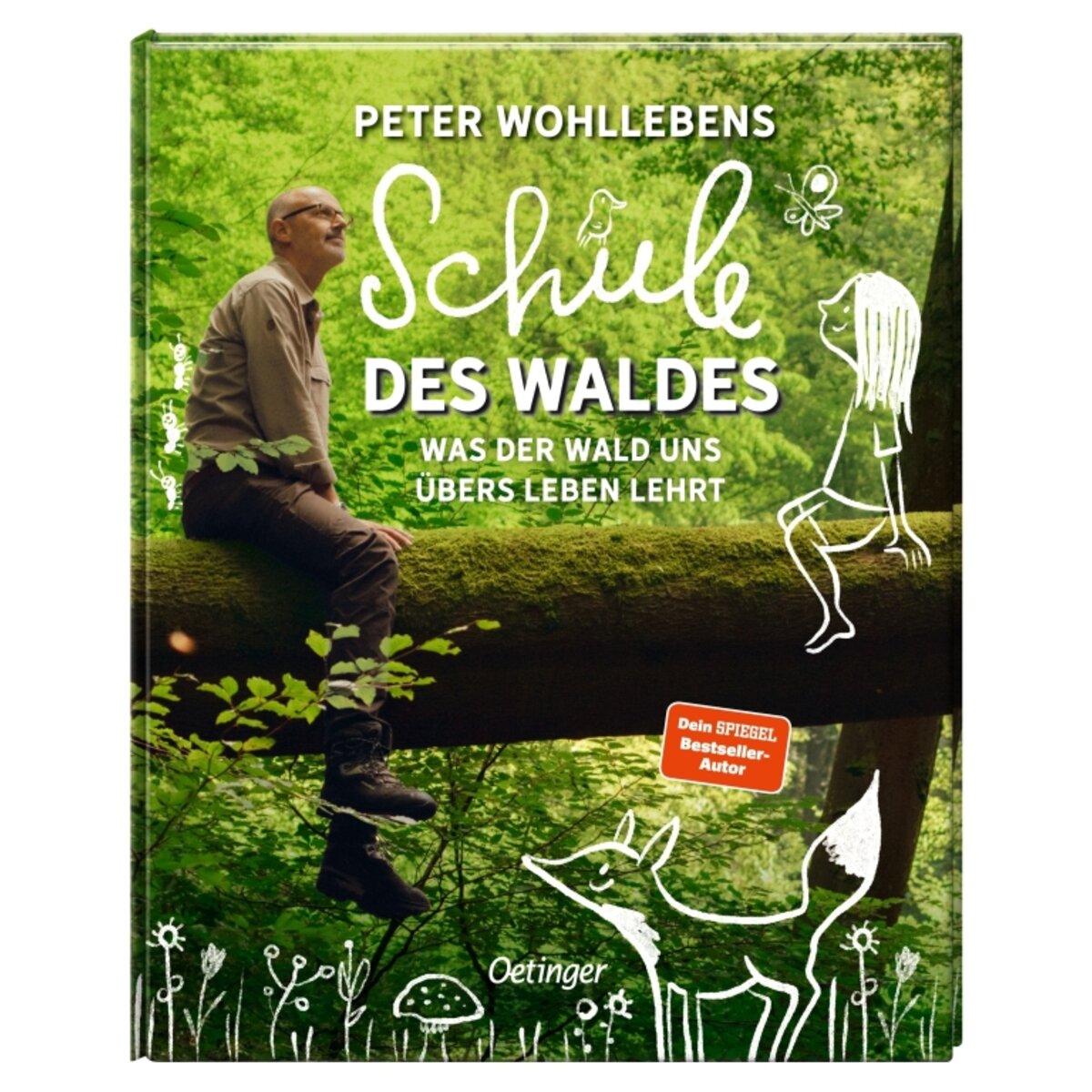 Oetinger Peter Wohllebens Schule des Waldes
