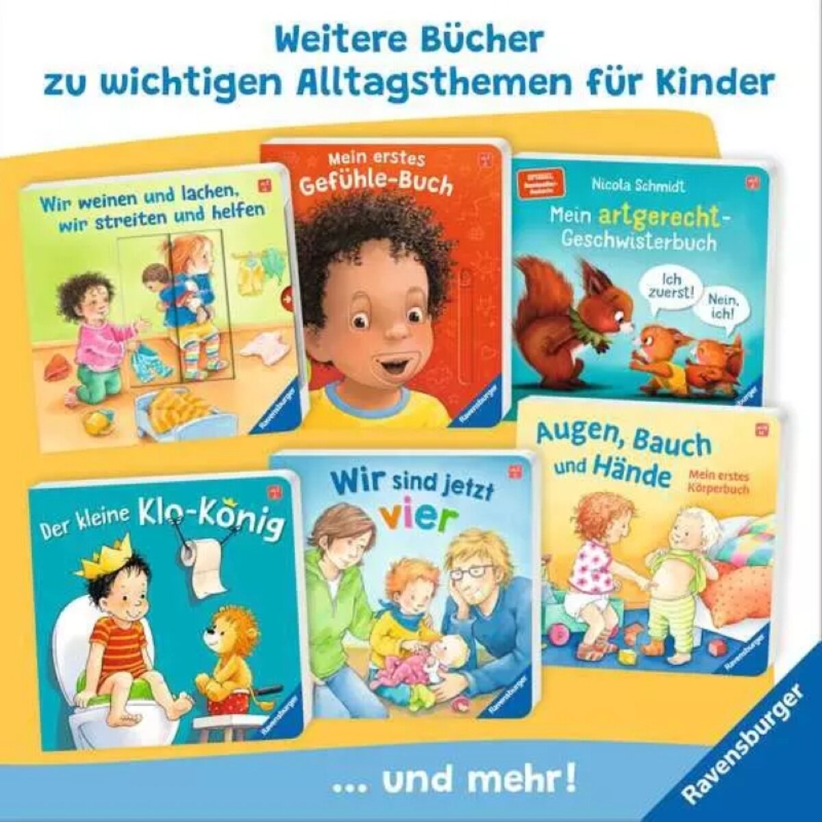 Ravensburger Kinderbuch Wir weinen und lachen wir streiten und helfen