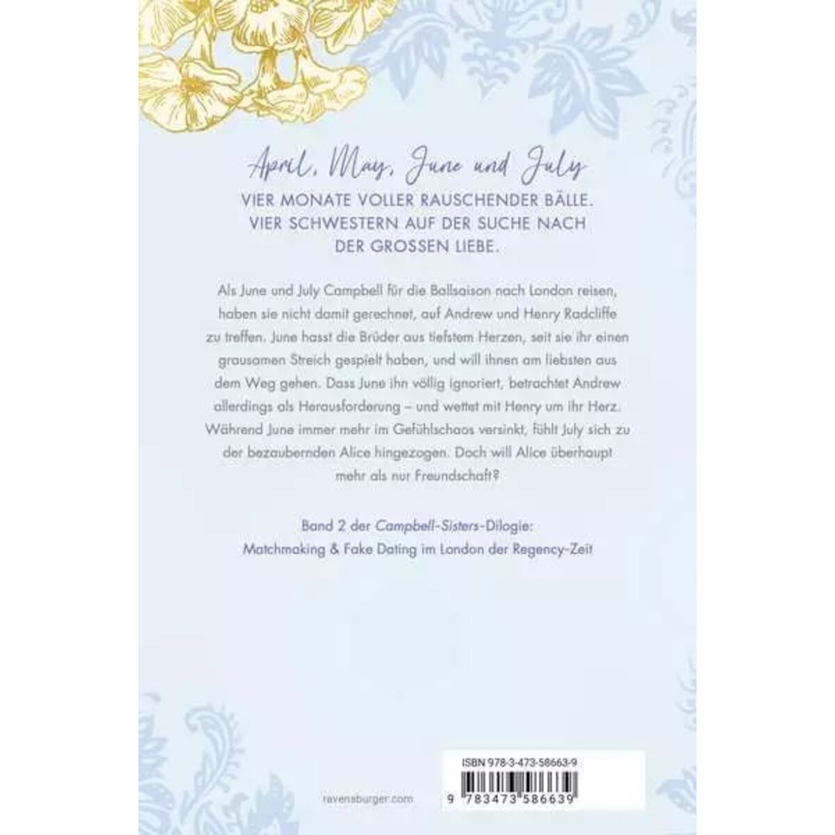 Ravensburger Secrets of the Campbell Sisters, Band 2: June & July.´´ Die Wette