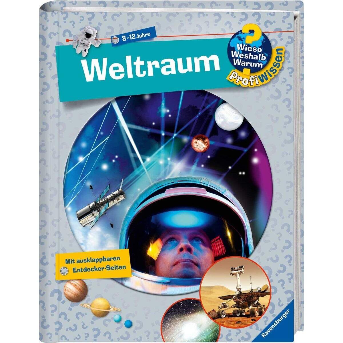 Ravensburger Wieso? Weshalb? Warum? ProfiWissen, Band 6: Weltraum