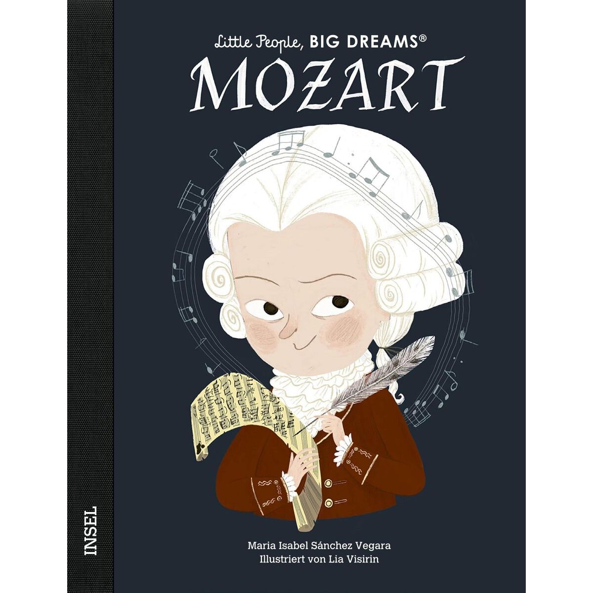 Suhrkamp Verlag Little People, Big Dreams - Wolfgang Amadeus Mozart