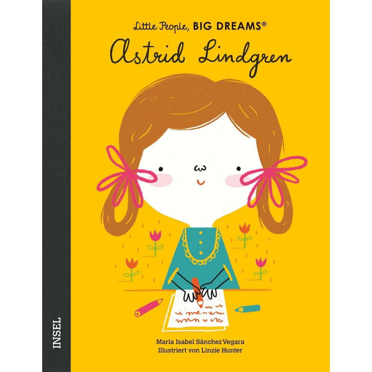 Suhrkamp Verlag Little People, Big Dreams - Astrid Lindgren