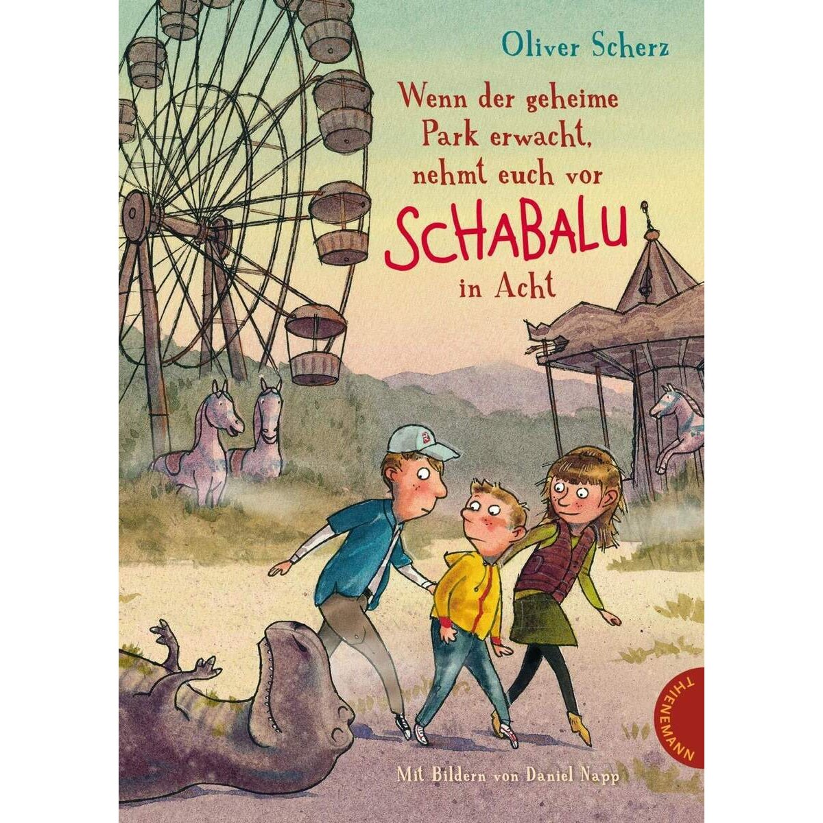 Thienemann Wenn der geheime Park erwacht, nehmt euch vor Schabalu in Acht