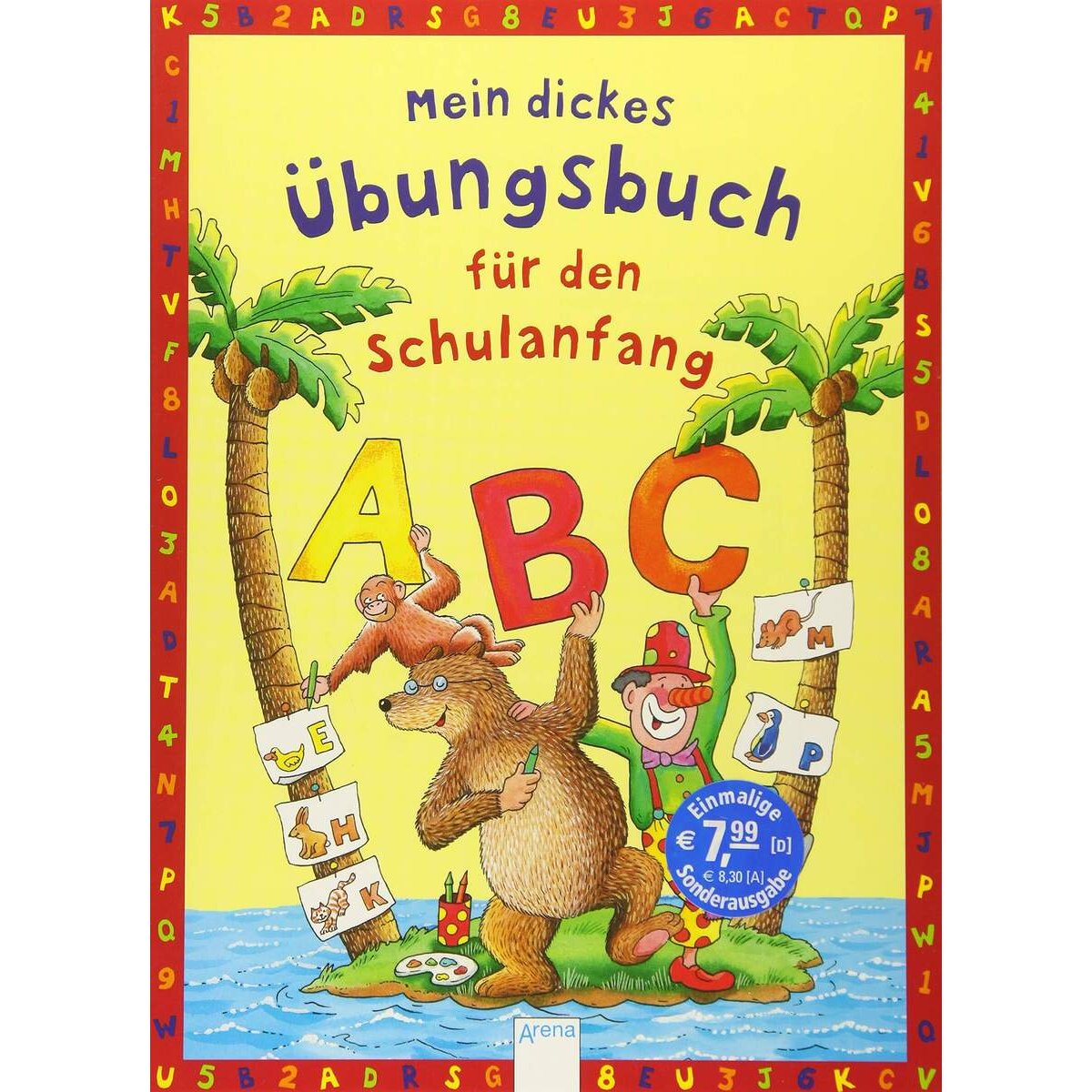 Arena Mein dickes Übungsbuch für den Schulanfang