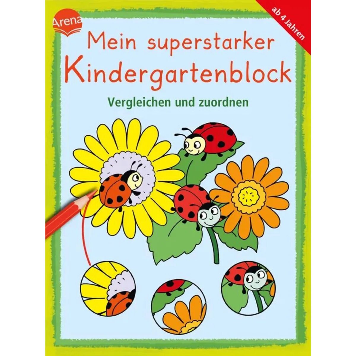 Arena Mein superstarker Kindergartenblock. Vergleichen und Zuordnen