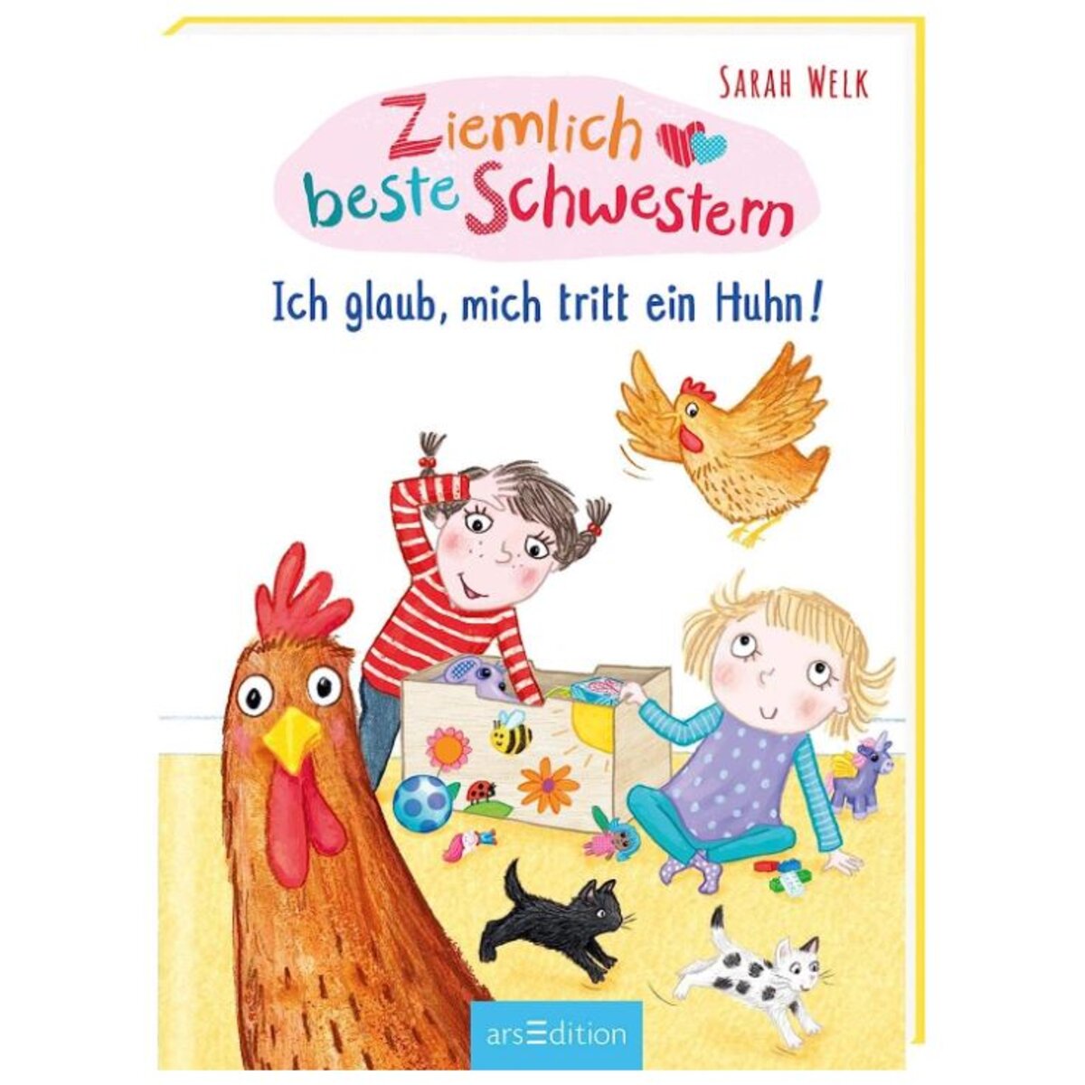 ars Edition Ziemlich beste Schwestern – Ich glaub, mich tritt ein Huhn!