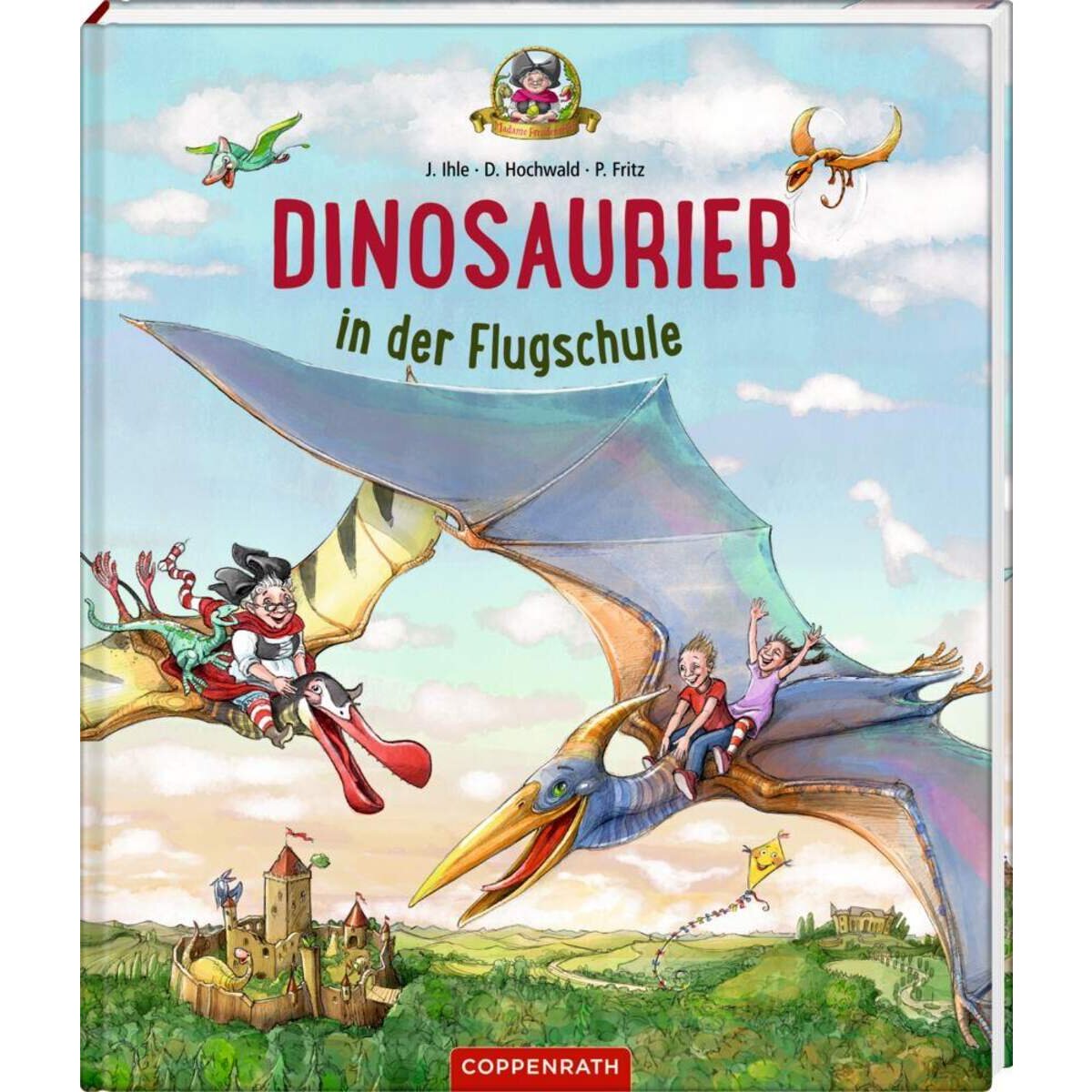 Coppenrath Verlag Dinosaurier in der Flugschule (Bd.3)