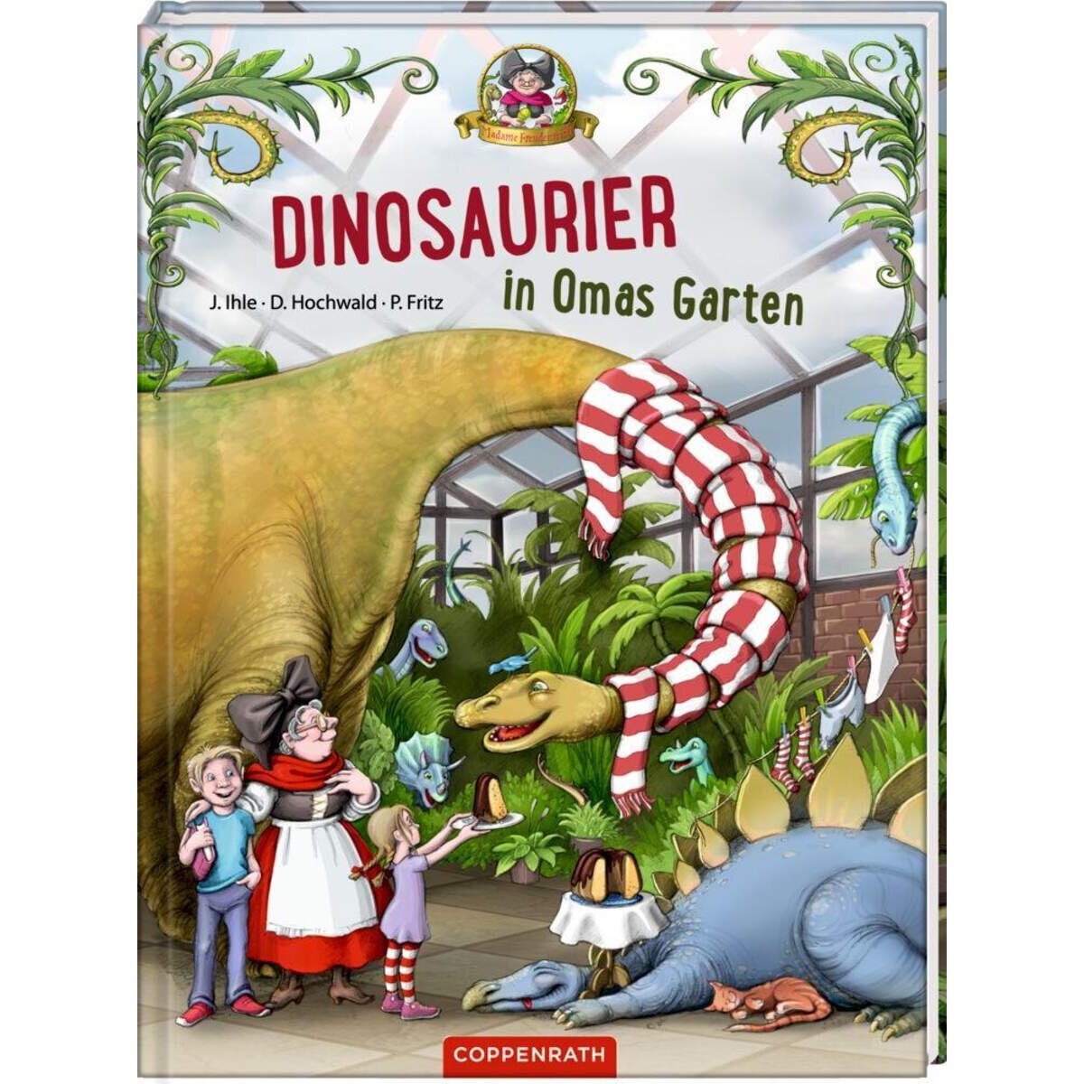 Coppenrath Verlag Dinosaurier in Omas Garten