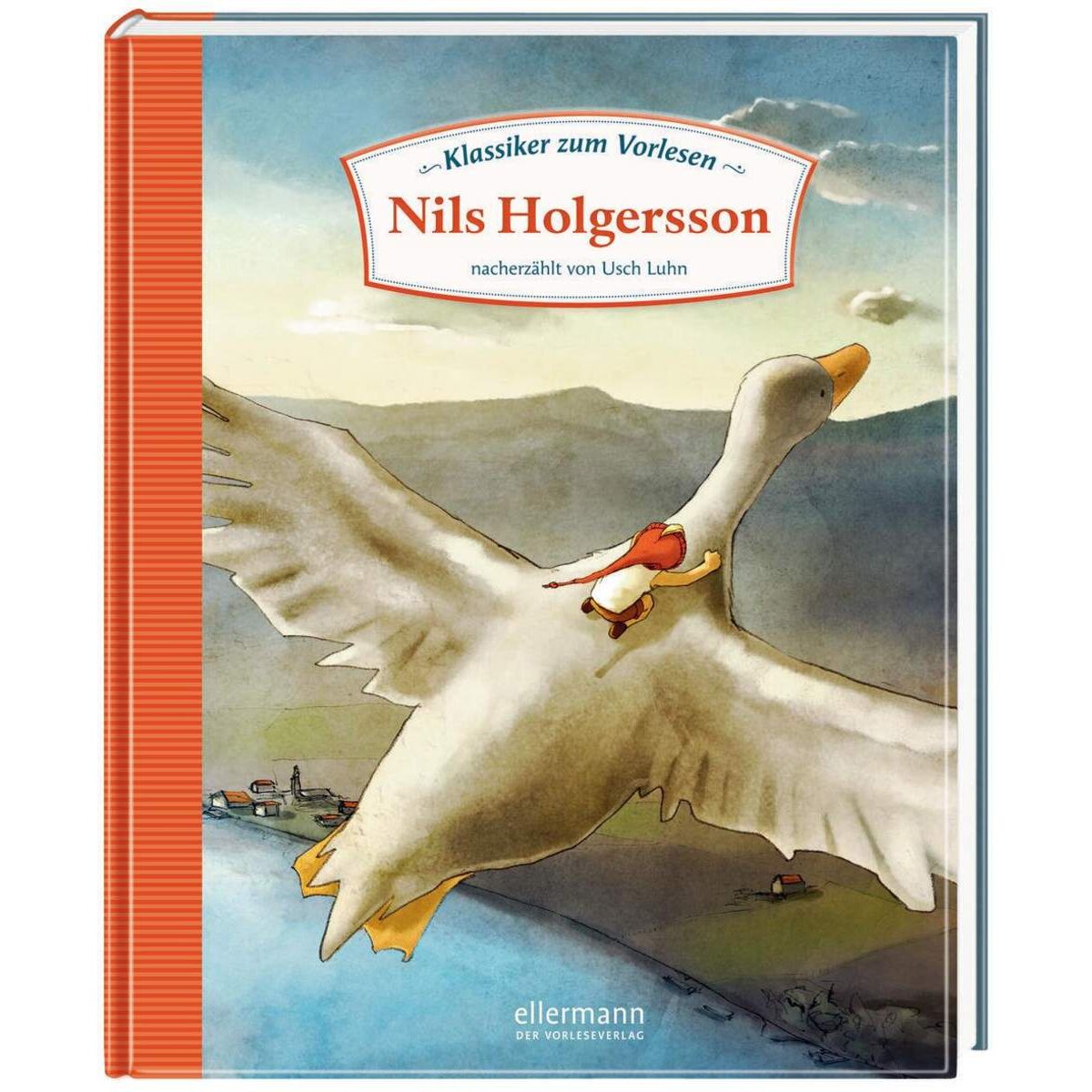 ellermann Klassiker zum Vorlesen - Nils Holgersson