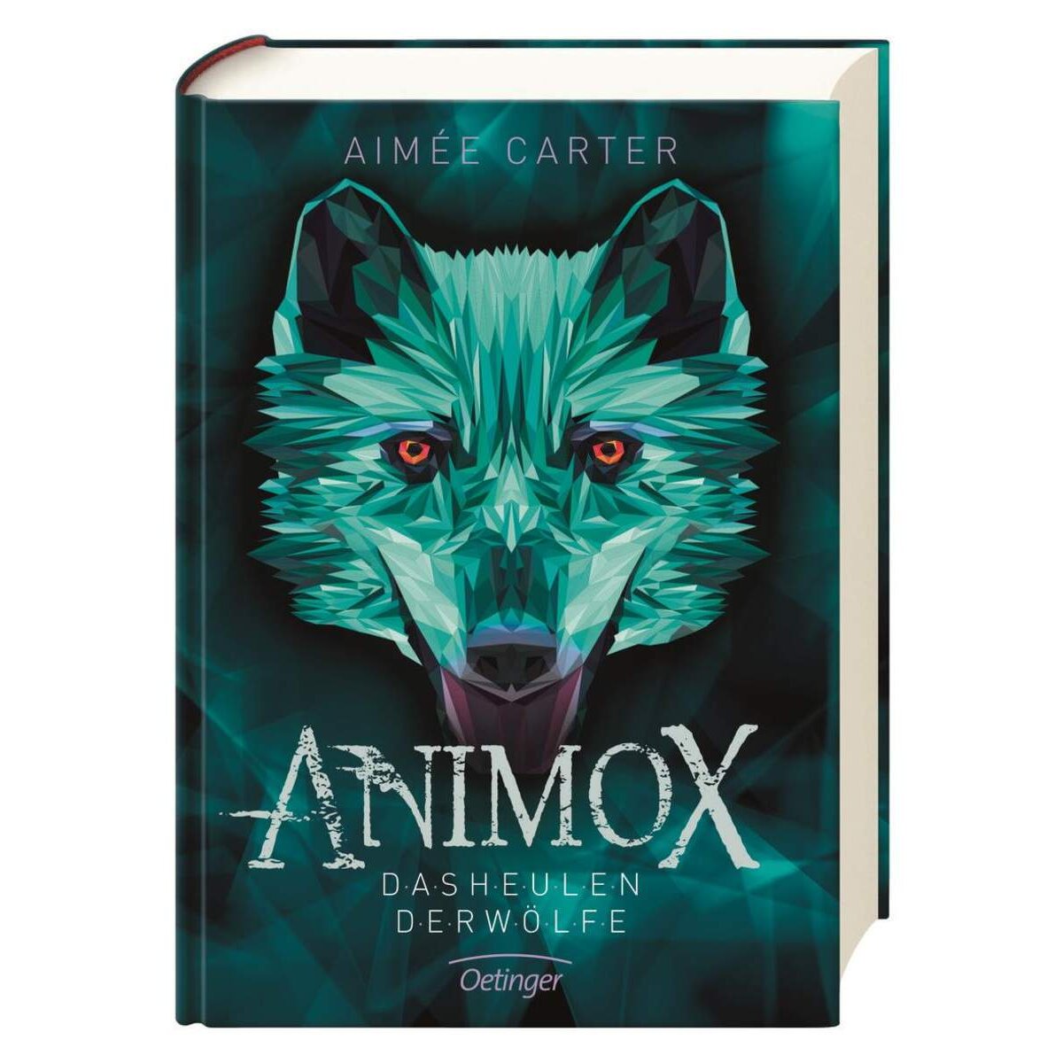 Oetinger Aimee Carter - Animox 1 Das Heulen der Wölfe