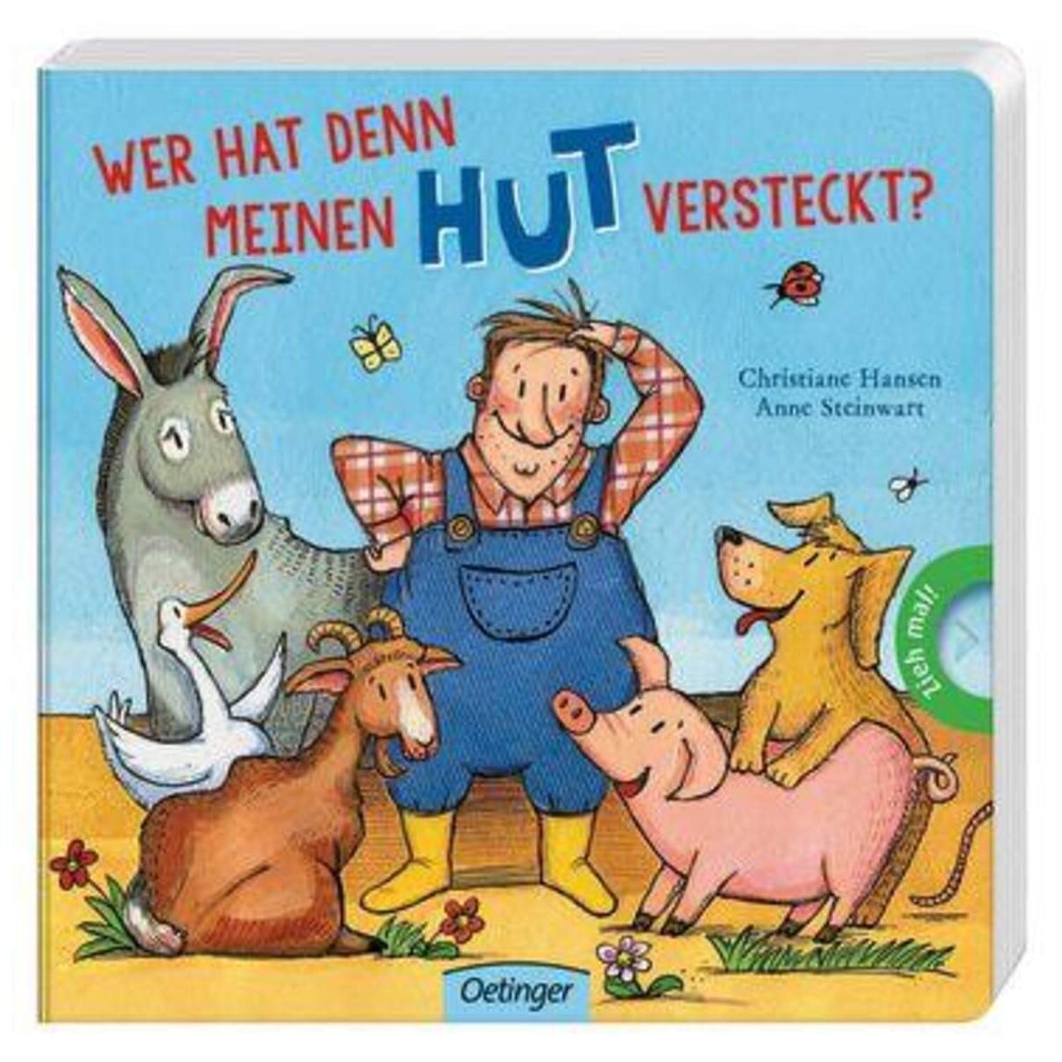 Oetinger Anne Steinwart - Wer hat denn meinen Hut versteckt?