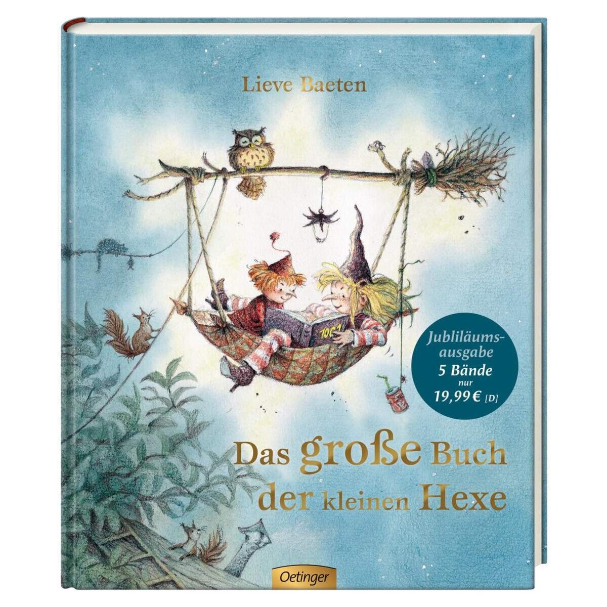 Oetinger Lieve Baeten - Das große Buch der kleinen Hexe, Neuauflage
