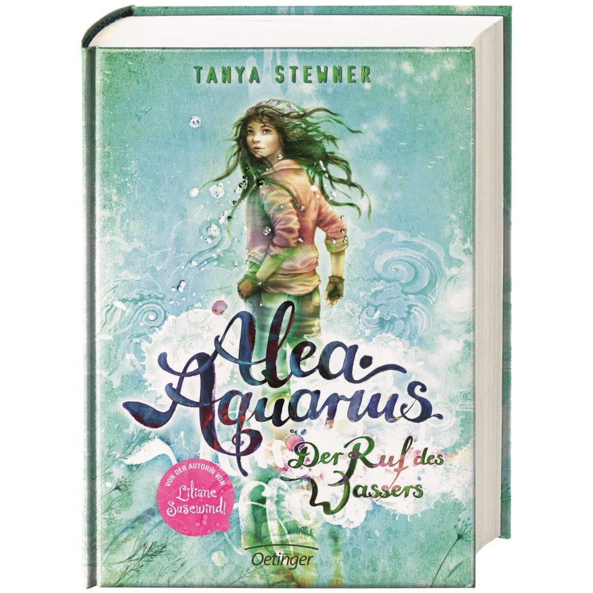 Oetinger Tanya Stewner - Alea Aquarius 1 Der Ruf des Wassers