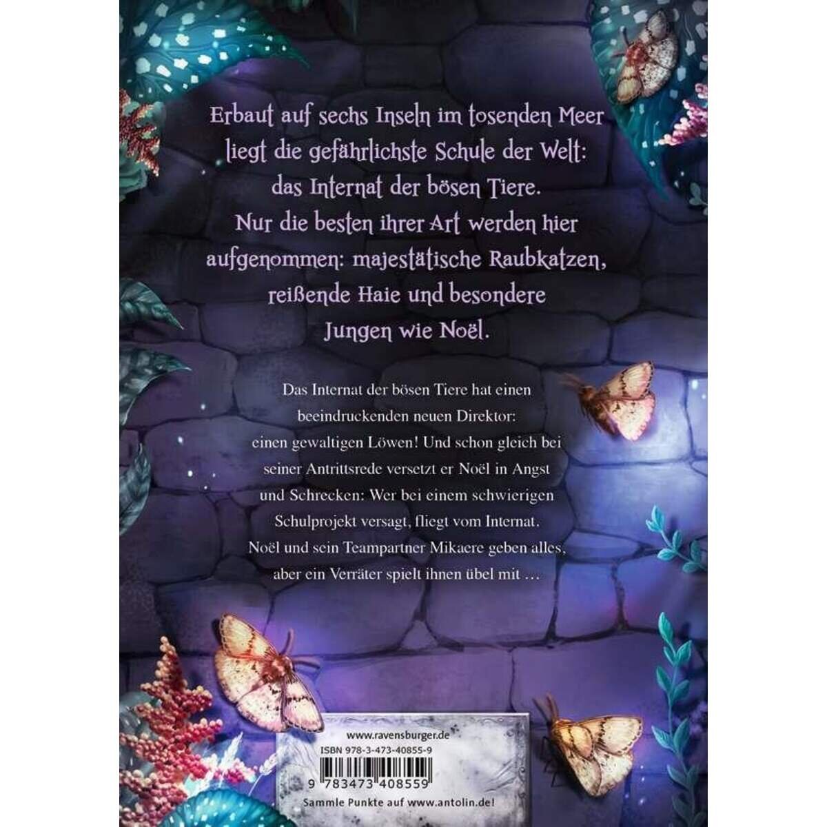 Ravensburger Internat der bösen Tiere, Band 4: Der Verrat