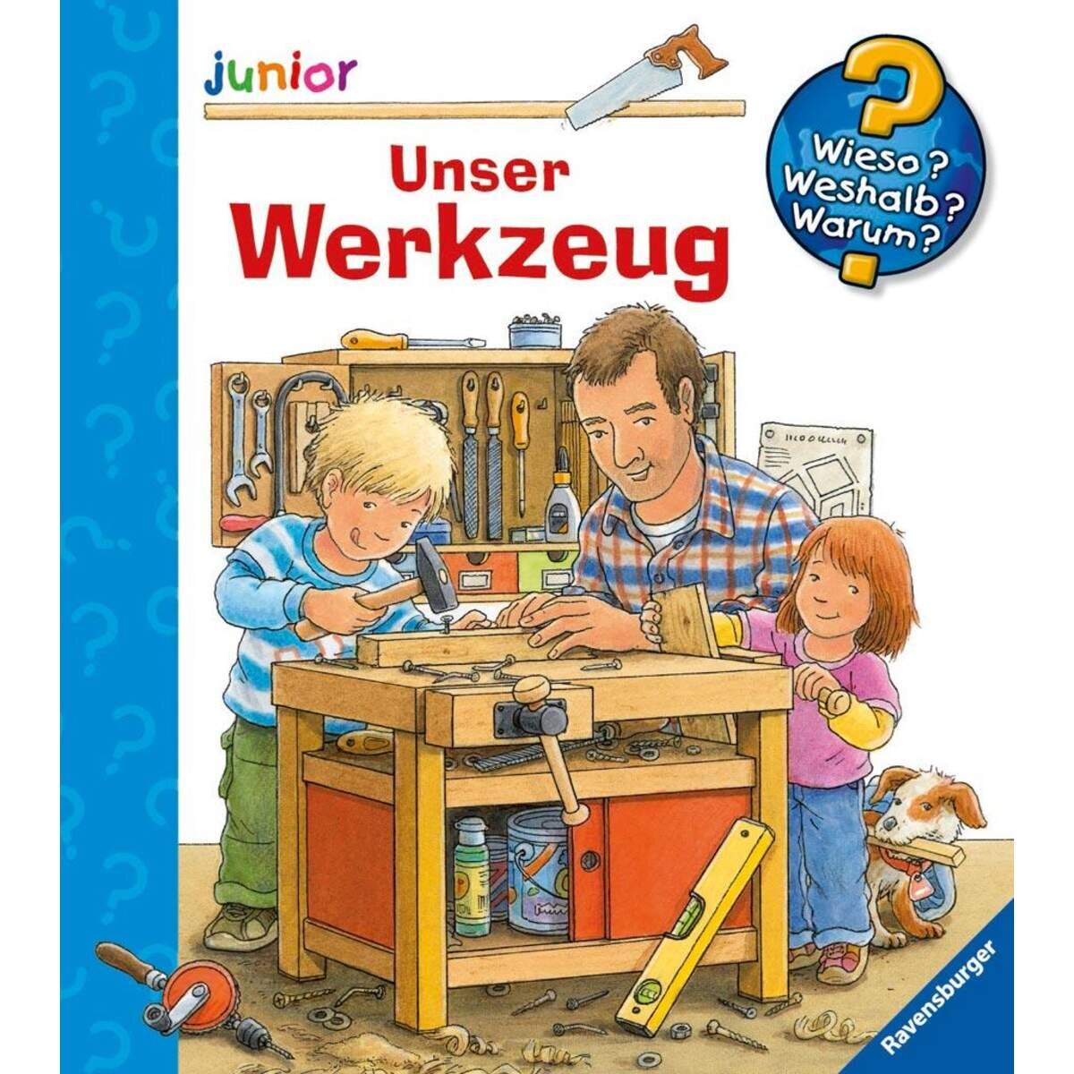 Ravensburger Wieso? Weshalb? Warum? junior 40 Unser Werkzeug