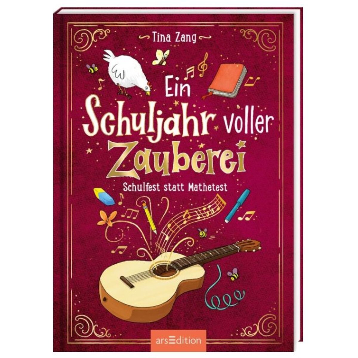 ars Edition Ein Schuljahr voller Zauberei – Schulfest statt Mathetest