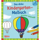 Carlsen Verlag Das dicke Kindergarten-Malbuch: Draußen unterwegs von Katja Mensing