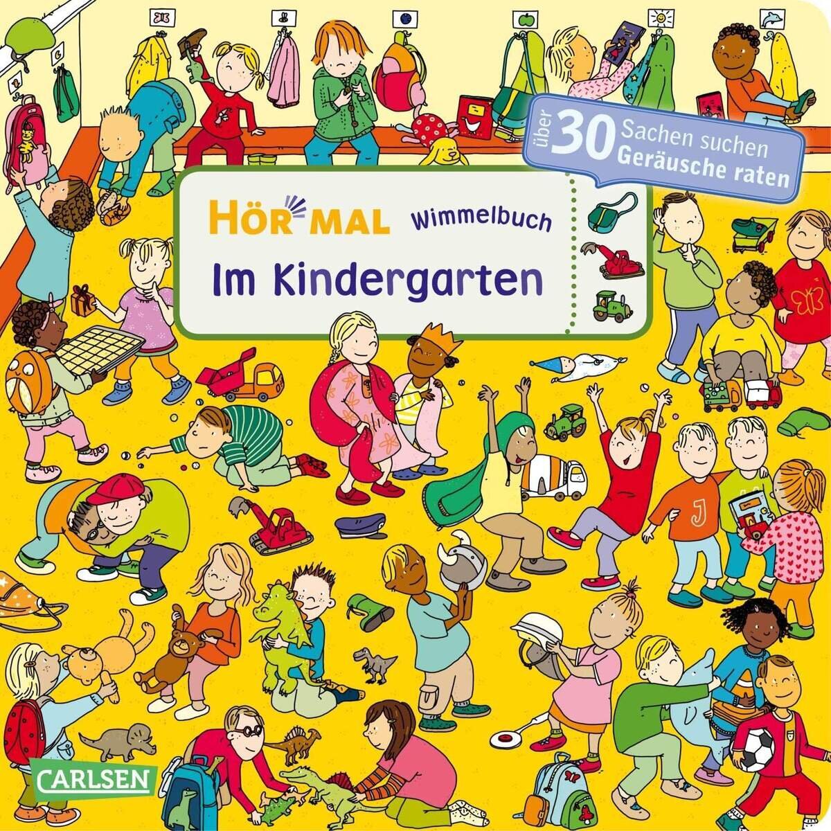 Carlsen Verlag Hör mal (Soundbuch): Wimmelbuch: Im Kindergarten