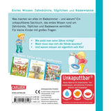 Carlsen Verlag Unkaputtbar: Erstes Wissen: Zahnbürste, Töpfchen und Badewanne