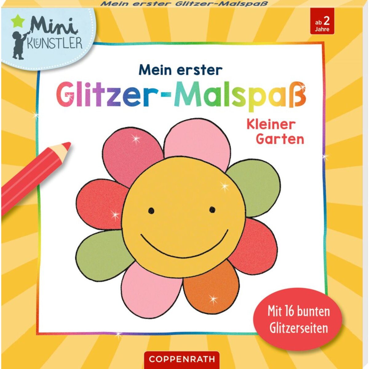 Coppenrath Verlag Mein 1. Glitzer-Malspaß: Kleiner Garten (Mini-Künstler)