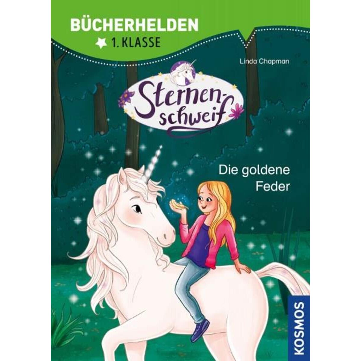 KOSMOS Bücherhelden 1.Klasse - Sternenschweif: Die goldene Feder