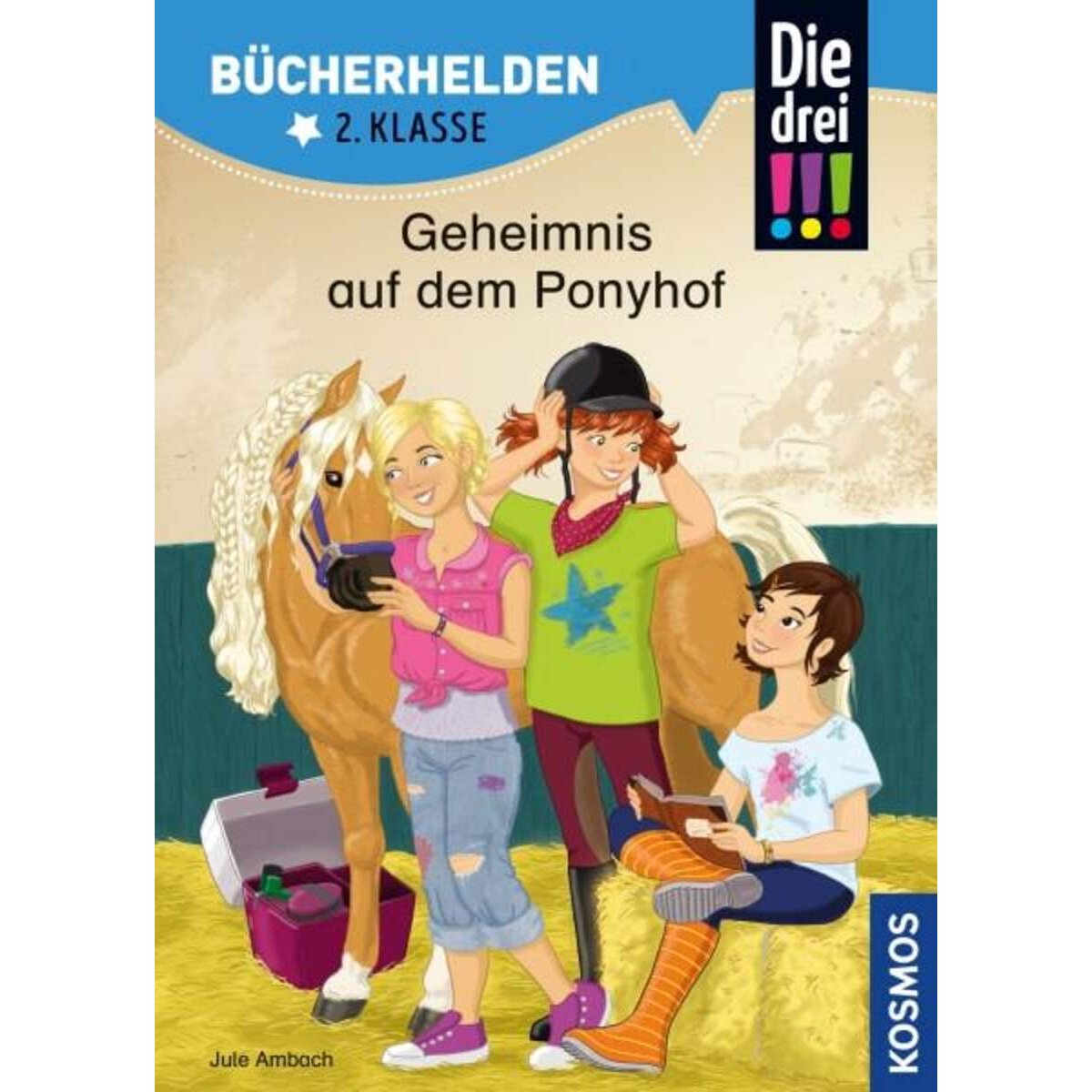 KOSMOS Bücherhelden 2. Klasse Die drei !!! Geheimnis auf dem Ponyhof