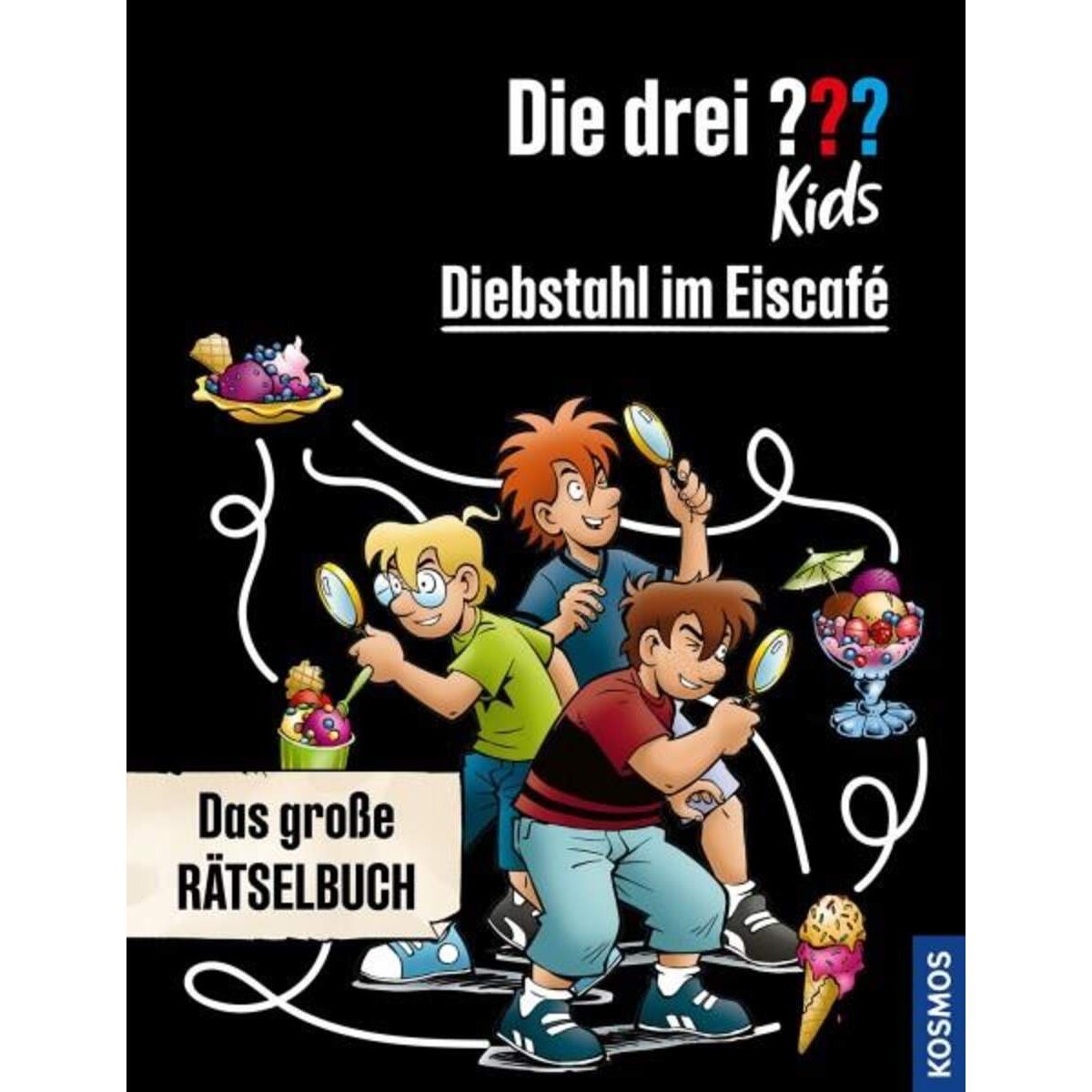 KOSMOS Die drei??? Kids Diebstahl im Eiscafé (Rätsel)