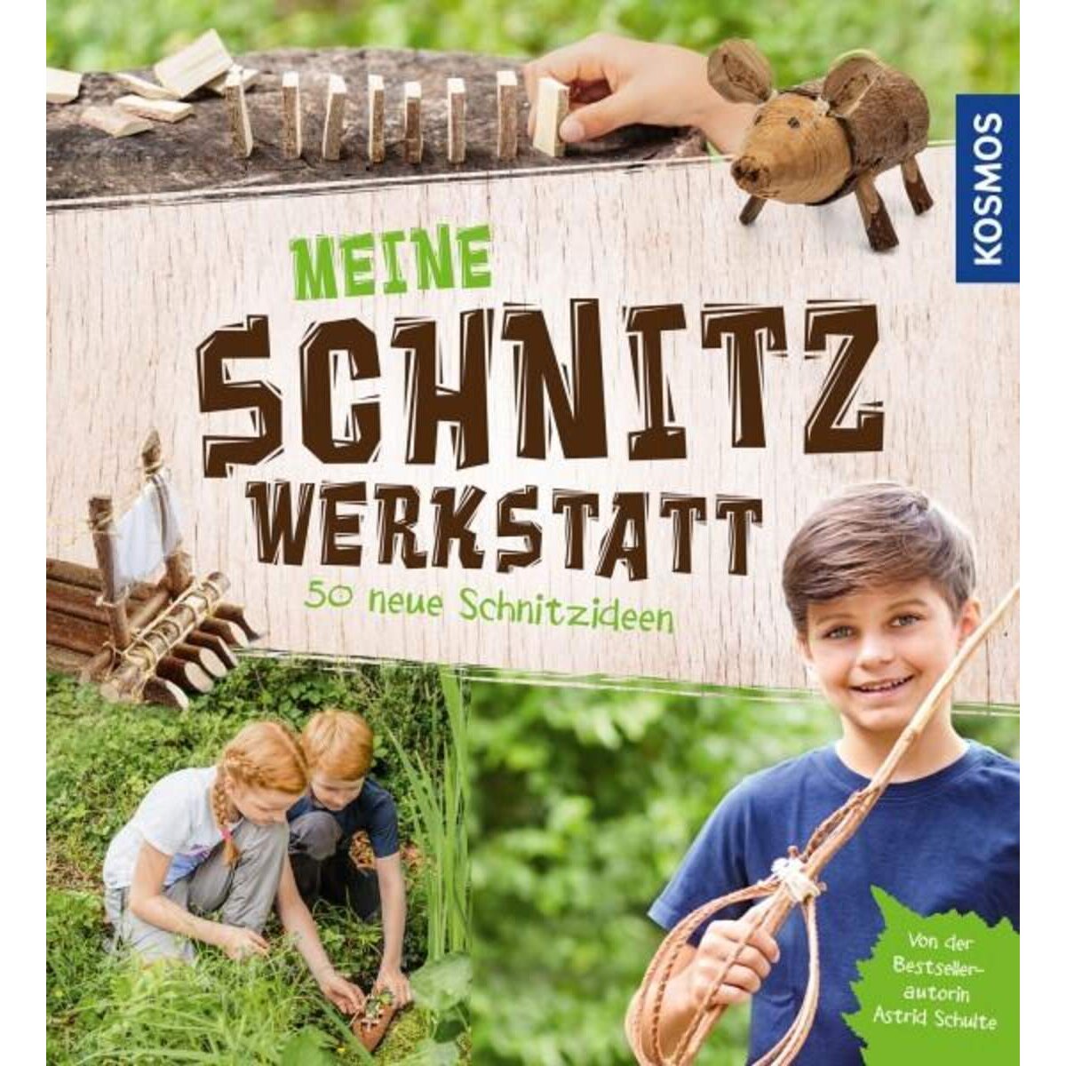 KOSMOS Meine Schnitzwerkstatt  - 50 neue Schnitzideen von leicht bis schwer