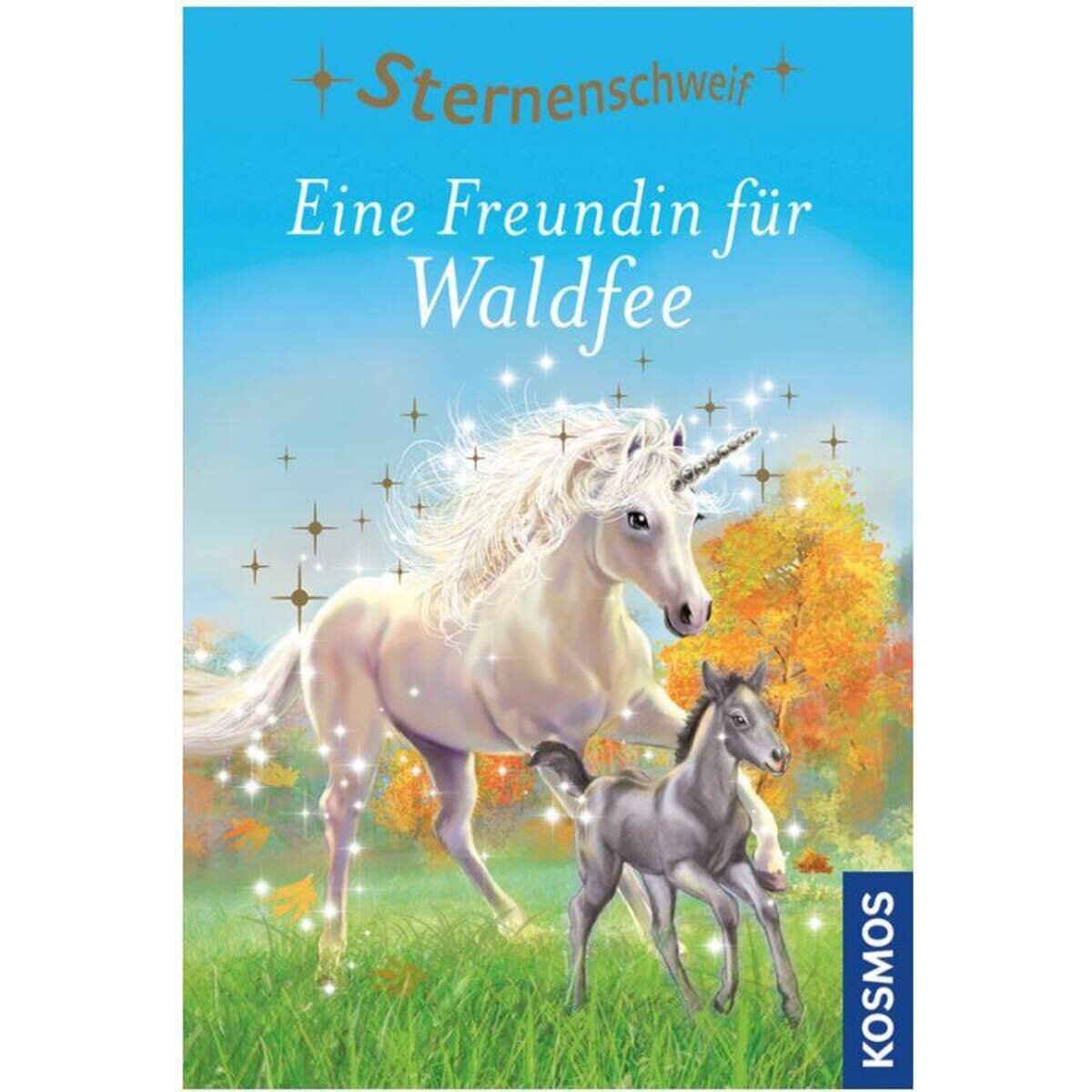 KOSMOS Sternenschweif 50 Eine Freundin für Waldfee