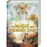 Ravensburger Aru gegen die Götter, Band 4: Die Magie der goldenen Stadt