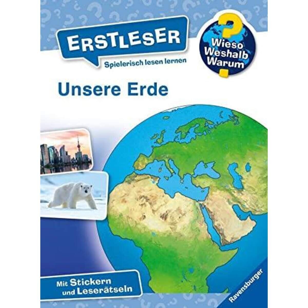 Ravensburger Wieso? Weshalb? Warum? Erstleser: Unsere Erde - Band 5