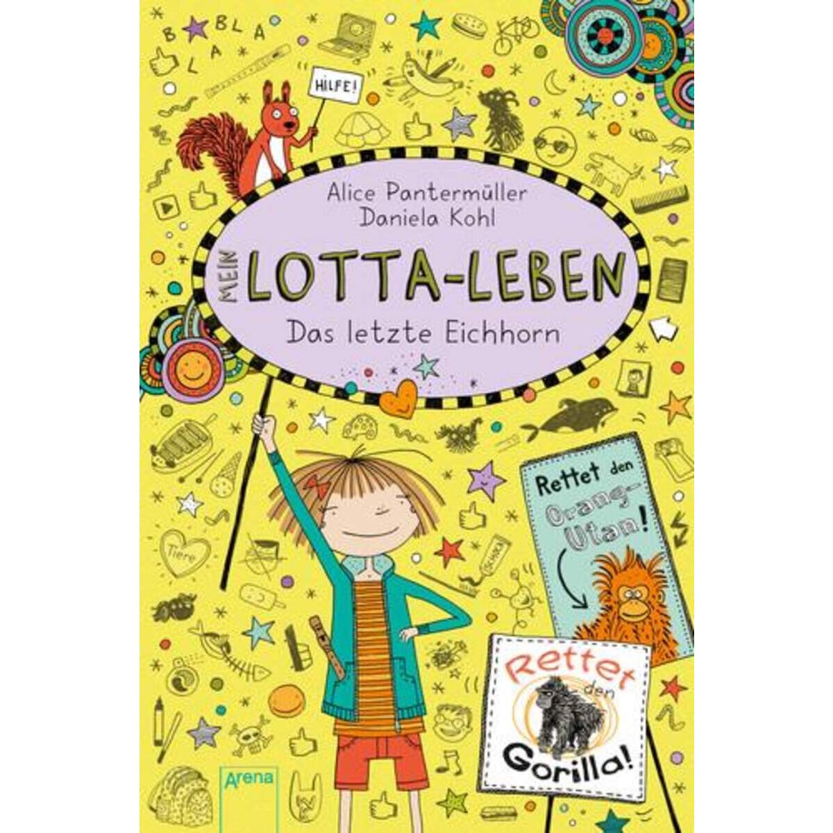 Arena Mein Lotta Leben Band 16 - Das letzte Eichhorn